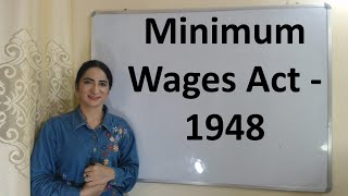 Minimum Wages Act  1948 [upl. by Sitrik]