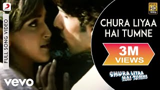 Chura Liya Hai Tumne Full Video  Title TrackZayed Esha DeolAlka YagnikShaanHimesh R [upl. by Suivatnod369]