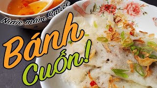 How To Make Banh Cuon with Nuoc mam [upl. by Sifan]