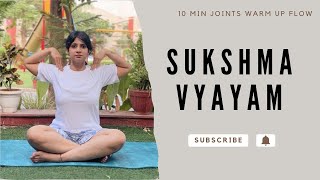 Sukshma Vyayam  Yoga warm up [upl. by Shannah]