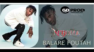 MBOMA BALARE FOUTAH 2024 [upl. by Acinorev]