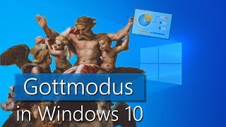 Gottmodus in Windows 10 aktivieren Was kann der überhaupt [upl. by Rayford]