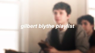 the gilbert blythe playlist [upl. by Burrell674]