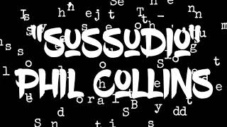 Sussudio  Phil Collins  Lyrics  HD [upl. by Yanffit]