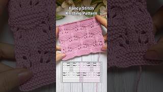 How to knit Fancy Stitch knittingdesign knittingstitchpatterns knitting knittingpattern knit [upl. by Eenel]