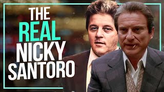 The True Story Behind Casino’s Nicky Santoro [upl. by Nick]