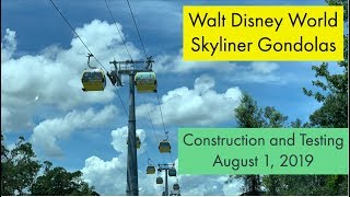 Walt Disney World Skyliner Gondola System Construction and Testing August 1 2019 [upl. by Belloir]