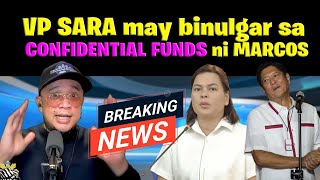 VP SARA may binulgar sa CONFIDENTIAL FUNDS ni MARCOS [upl. by Ancalin]