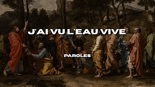 Lucien Deiss  Jai vu leau vive Paroles [upl. by Violante]