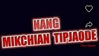 Riprap  Track Karaoke  Song Nang Mikchian Tipjaode [upl. by Atirehgram530]