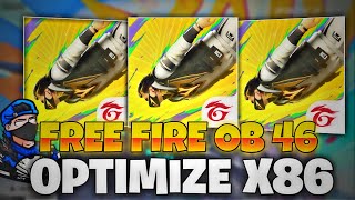 NEW AMAZON FREE FIRE OB46 🎯SUPER OPTIMIZED ✅ FREE FIRE X86  FIX LAG AFTER OB46 FREE FIRE UPDATE [upl. by Krasnoff]