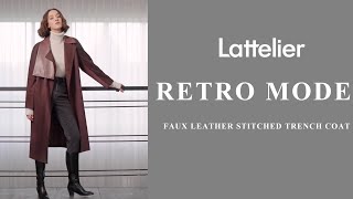 Lattelier  Retro Mode Collection Faux Leather Stitched Trench Coat [upl. by Hwang708]