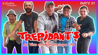 Trepidants Ao Vivo em Mamanguape  PB Edinho Filmagem [upl. by Detta347]