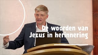 De woorden van Jezus in herinnering  dr Dirk Jongkind [upl. by Assital]