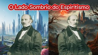 O Lado Obscuro do Espiritismo [upl. by Kassi811]