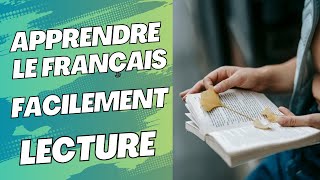 Apprendre le français facilement lecture 1 [upl. by Stephan]