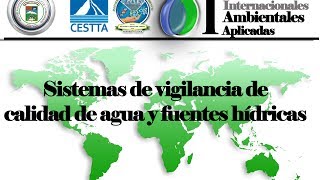 Sistemas de vigilancia de calidad de agua y fuentes hídricas [upl. by Clemens166]