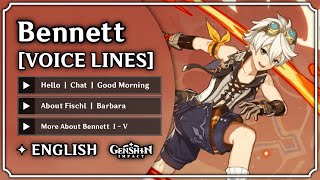 Bennett  All Voice Lines ENGLISH Voice Over  Genshin Impact  M0har1b [upl. by Nylorak]