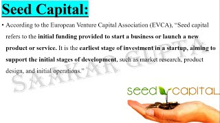 Seed Capital What does seed capital mean Examples of seed capital Seed capital for startups [upl. by Eimyaj]