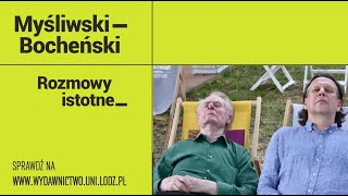 Dlaczego quotRozmowy istotnequot Tomasz Bocheński o Wiesławie Myśliwskim [upl. by Elmo]