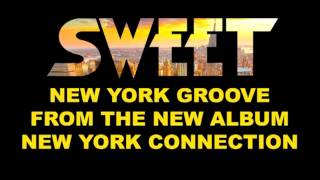 Sweet  New York Groove [upl. by Norrv]