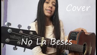 No La Beses  Cover  Yuridia [upl. by Evanne587]