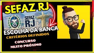 CONCURSO SEFAZ RJ  BANCAS EM ANÁLISE  QUAL SERÁ A BANCA [upl. by Button]