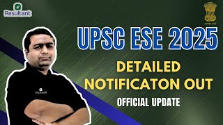 UPSC ESE 2025  Detailed Notification Out  UPSC ESE 2025 Official Update [upl. by Spears]