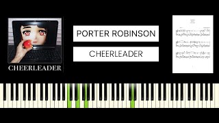 Porter Robinson  Cheerleader BEST PIANO TUTORIAL amp COVER [upl. by Leirda]