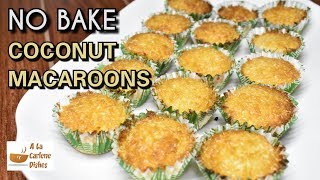 No Bake Coconut Macaroons [upl. by Tneciv]