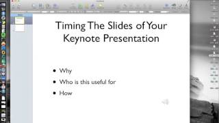 How To Time Your Keynote Slide Presentation And Why You Might Want To [upl. by Boucher]