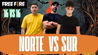 LIVE ON NORTE VS SUR 16 VS 16  NASCARY VS MARTINPI FREE FIRE [upl. by Adlee]