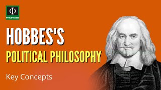 Hobbes’s Political Philosophy Key Concepts [upl. by Trembly988]