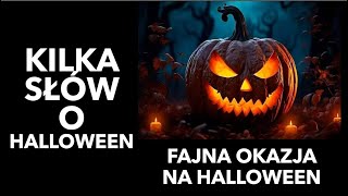 168 Kilka słów o Halloween Zaproszenie na PROMOCJĘ HALLOWEEN [upl. by Hernando424]