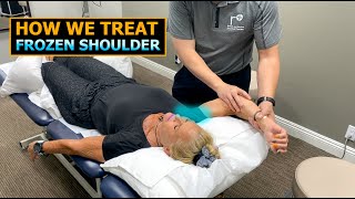 How We Treat Frozen ShoulderAdhesive Capsulitis  Physical Therapist  HandsOn Techniques [upl. by Ameerak114]