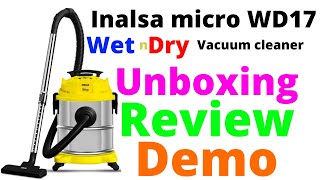 Inalsa micro WD17 wet and dry vacuum cleanerUnboxing reviewdemoRomasRecipes [upl. by Eartha]