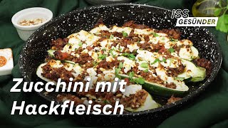 Ketogen essen – Gefüllte Zucchini mit Hackfleisch  AOK [upl. by Bartholomew]