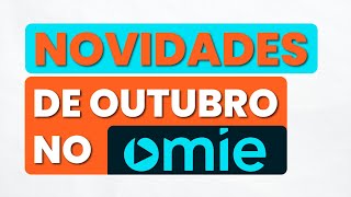 Novidades de Outubro no Omie [upl. by Wesle379]