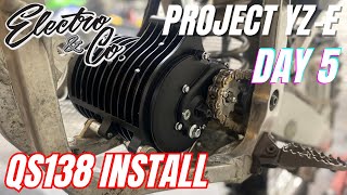 Project YZE  YZ250 Electric Dirt Bike QS138 EM260 Conversion Part 5 [upl. by Hploda517]