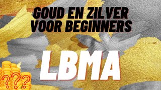 LBMA baren ❓ Goud en Zilver voor beginners [upl. by Beryle]