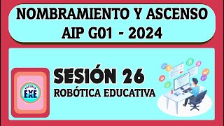 S26 ROBÓTICA EDUCATIVA G01  2024 [upl. by Asel]