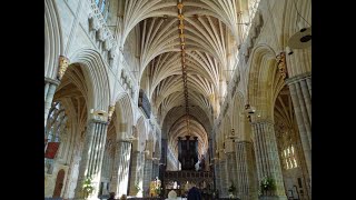 BBC Music for Organ  Paul Morgan at the organ of Exeter Cathedral [upl. by Mozelle]