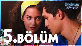 Bodrum Masalı  5 Bölüm  FULL BÖLÜM [upl. by Sternick]