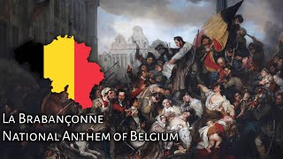 La Brabançonne  De Brabançonne  Das Lied von Brabant  National Anthem of Belguim [upl. by Ahsiekahs77]