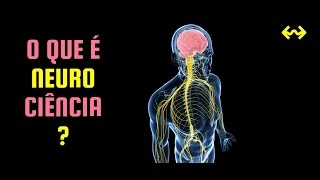 O que é Neurociência  Cerebrando 1 [upl. by Strohl]