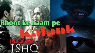 Bloody Ishq horror movieBloody Ishq horror movie reviewVikram vatt movieAvika Gor movie [upl. by Debbie118]