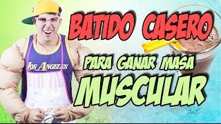 Batido fitness casero para aumentar masa muscular  Recetas Fitness [upl. by Liberati]