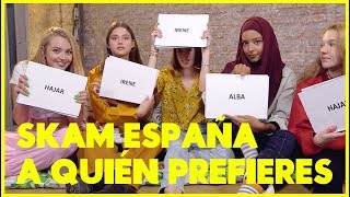 SKAM España ¿A quién prefieres  Movistar [upl. by Polak309]