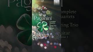 Paganini Complete Quartets for String Trio and Guitar Vol 1 [upl. by Ttoille]