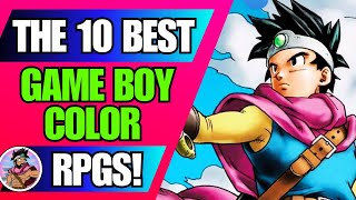 Top 10 Best Gameboy Color RPGs  Top 10 GBC RPGs [upl. by Sibella927]